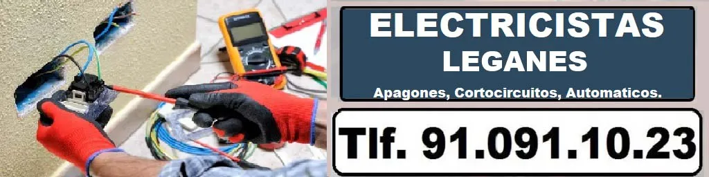 Electricistas Leganes Madrid 24 horas